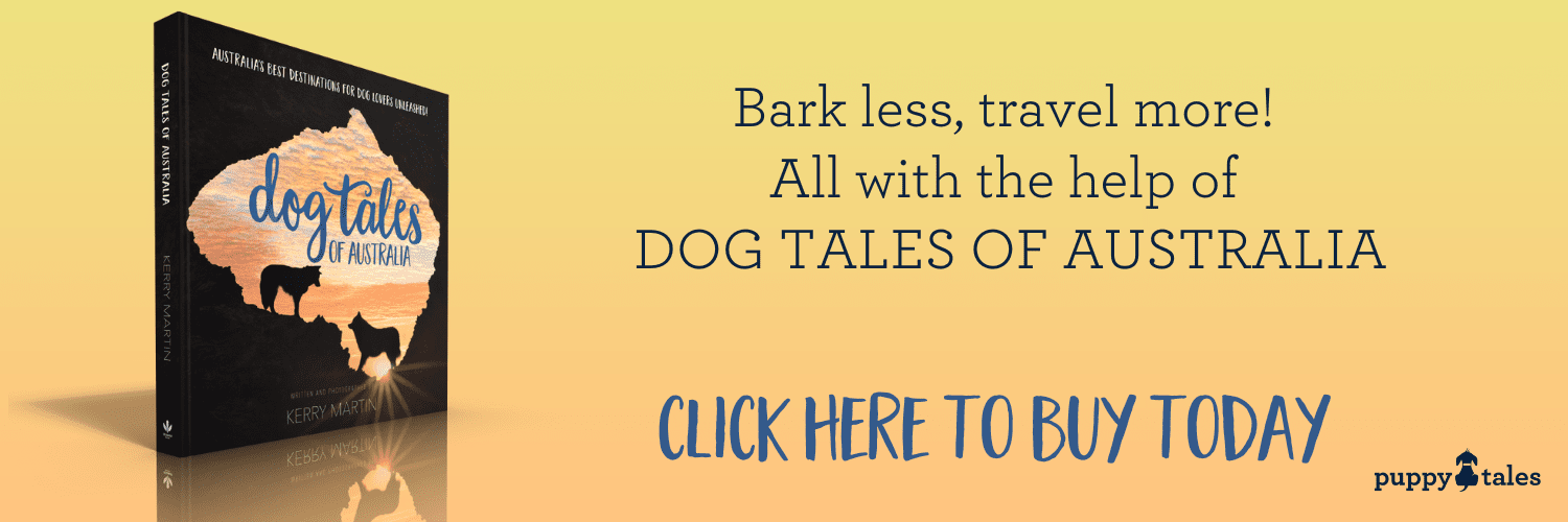 Bark less and travel more with Dog Tales of Australia